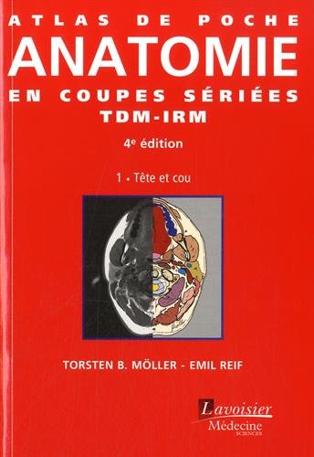 Atlas de poche d'anatomie en coupes sériées