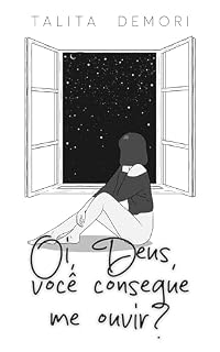 Livro Oi, Deus, você consegue me ouvir?