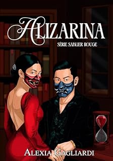 Livro Alizarina (Sablier Rouge Livro 1)
