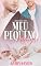 Livro Meu Pequeno Milagre (Amores e Bebês Livro 1)