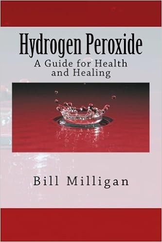 Hydrogen Peroxide A Guide For Health And Healing Milligan Bill 9781505321739 Amazon Com Books