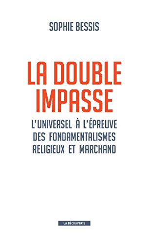 La double impasse (CAHIERS LIBRES) (French Edition) by Sophie BESSIS