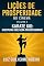 Livro LIÇÕES DE PROSPERIDADE NO CINEMA - VOLUME 3: KARATÊ KID: DISCIPLINA QUE GERA PROSPERIDADE