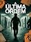 Livro A Última Ordem - Um thriller militar sobre lealdade, segredos e sobrevivência