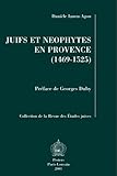Juifs et neophytes en Provence L'exemple d'Aix a travers le destin de Regine Abram de Draguignan (14 by