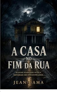 Livro A casa no fim da Rua