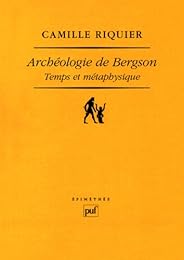Archéologie de Bergson