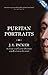 Puritan Portraits: J. I. Packer on Selected Classic Pastors and Pastoral Classics (Packer Introductions)