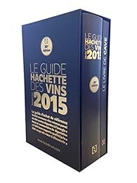 Le  guide Hachette des vins, sélection 2015
