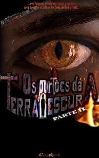 Livro Os Portões da Terra Escura: Parte II