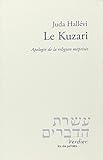 Le Kuzari. Apologie de la religion méprisée by 