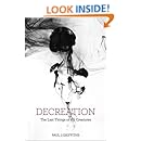 Decreation: The Last Things of All Creatures