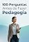 Livro 100 Perguntas Antes de Fazer Pedagogia: O que ninguém te conta antes da matrícula