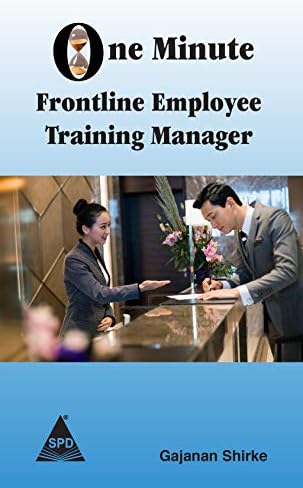 One Minute Frontline Employee Training Manager Paperback – 29 September 2018