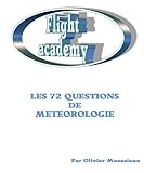 Image de Les 72 questions de météorologie (Cours de pilotage avion) (French Edition)