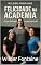 Livro Felicidade na Academia