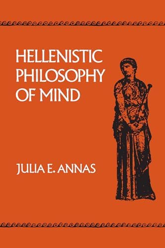 The Hellenistic Philosophers: Volume 2, Greek and Latin Texts with