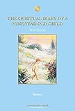 Image de The Spiritual Diary of a Nine-Year-Old Child, True Stories