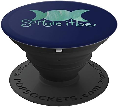 So mote it be triple moon goddess symbol - PopSockets Grip and Stand for Phones and Tablets