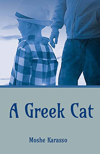 A Greek Cat (Life journey Novel)