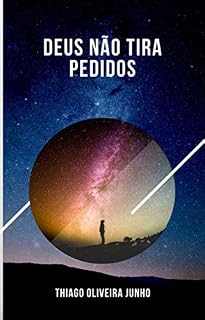 Livro Deus não tira pedidos