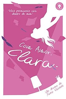 Livro Com amor, Clara