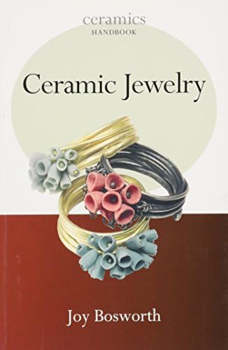 Ceramic Jewelry (Ceramics Handbook)