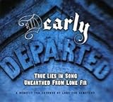 D EARLY DEPARTED:TRUE LIES UNEARTHED               image