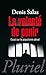 La volonté de punir (Pluriel) (French Edition) by 