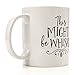 This Might Be Whiskey Mug by Eitly - 11oz