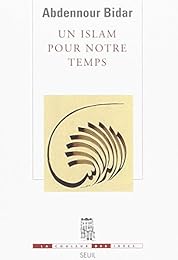 Un  islam pour notre temps