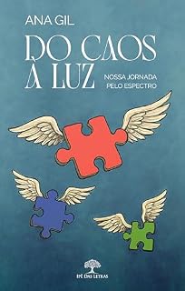 Livro Do Caos à Luz: Nossa jornada pelo espectro
