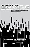 Unglued Empire: The Soviet Experiences with Communications Technologies (Creativity Research) cover