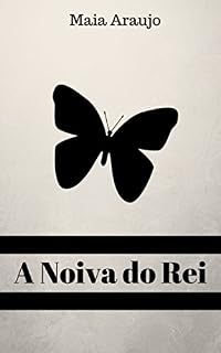 Livro A Noiva do Rei