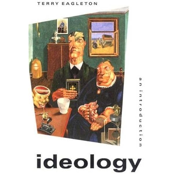 Ideology: An Introduction: Eagleton, Terry: 9780860915386: Amazon