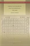 Front cover for the book China in European Encyclopaedias, 1700-1850 by Georg Lehner