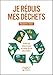 Petit livre de - Je réduis mes déchets