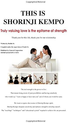 Download This is Shorinji Kempo: Truly valuing love is the epitome of strength PDF