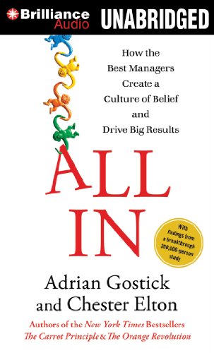 Download All In: How the Best Managers Create a Culture of Belief and Drive Big Results Download All In: How the Best Managers Create a Culture of Belief and Drive Big Results