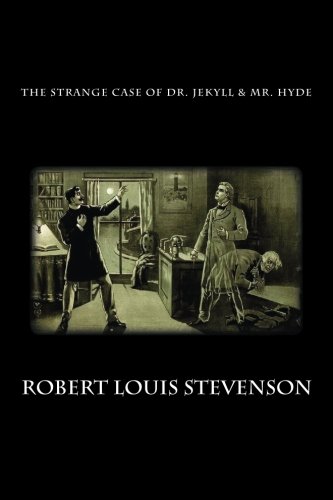 The Strange Case of Dr. Jekyll and Mr. Hyde