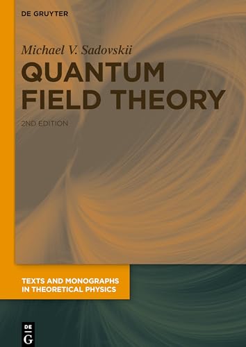 Quantum Field Theory: 30 (Texts and Monographs in Theoretical Physics)