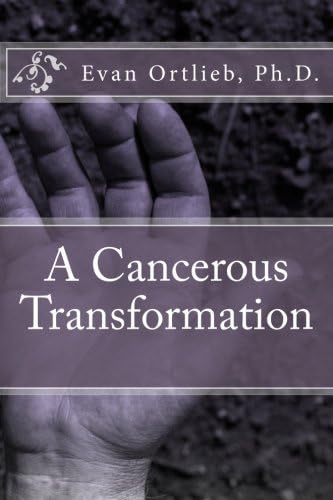 A Cancerous Transformation