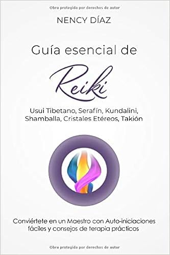 Guia Esencial De Reiki Usui Tibetano Serafin Kundalini