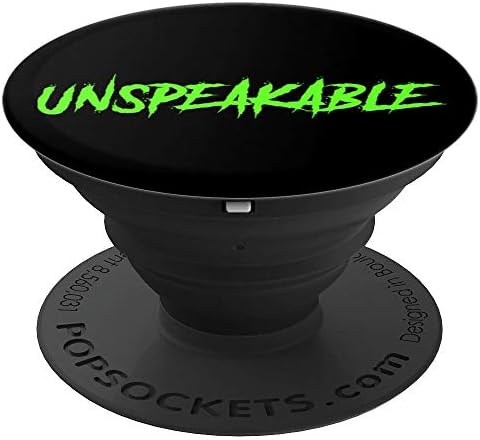 Unspeakable - PopSockets Grip and Stand for Phones and Tablets