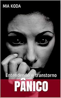 Livro Pânico: Entendendo o transtorno