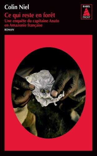 Ce qui reste en forêt