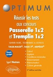 Réussir les tests aux concours Passerelle 1 & 2 et Tremplin 1 & 2