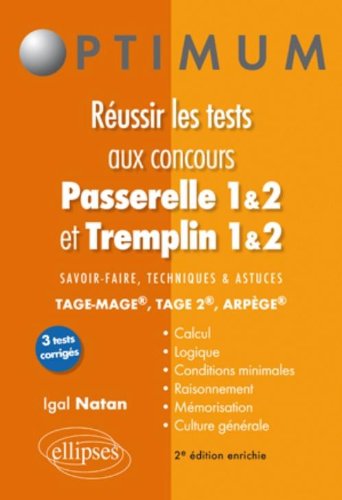 Réussir les tests aux concours Passerelle 1 & 2 et Tremplin 1 & 2