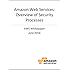 Amazon Web Services: Overview of Security Processes (AWS Whitepaper)