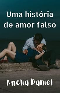 Livro Uma história de amor falso